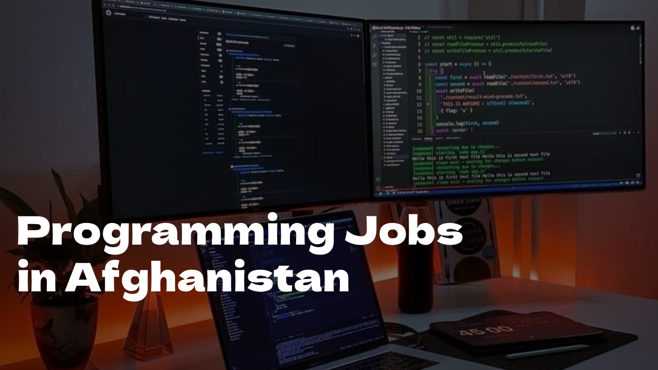 Programming Jobs in Afghanistan